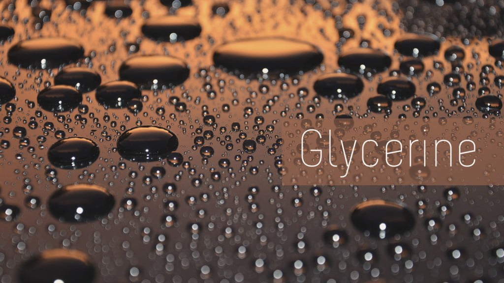 Focus on an Ingredient: Glycerin