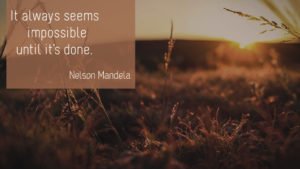 Nelson Mandela – The impossible