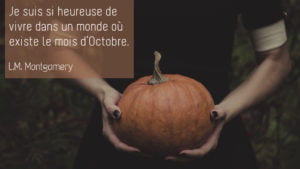 L.M. Montgomery – Octobre